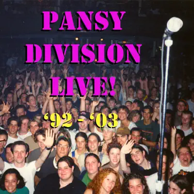 Pansy Division Live '92-'03 - Pansy Division
