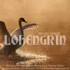 Stream & download Wagner: Lohengrin