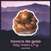 Big Men Cry