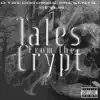 Tales from the Crypt album lyrics, reviews, download