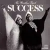 Stream & download Success