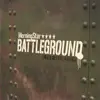 Battleground album lyrics, reviews, download