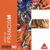 Best of Francis M - FrancisM