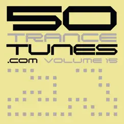 50 Trance Tunes.com, Vol. 15 by Various Artists album reviews, ratings, credits