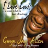 I Love Louis - A Creole Tribute To Louis Armstrong