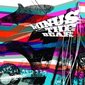 Minus the Bear - Hey! Is That A Ninja Up There?