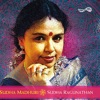 Sudha Raghunathan - Kaatrinile Varum Geetham