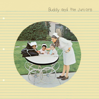 Buddy Guy, Junior Wells & Junior Mance - Buddy and the Juniors artwork