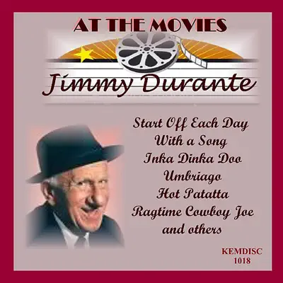 At the Movies: Jimmy Durante - Jimmy Durante