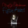 Future Addict album lyrics, reviews, download