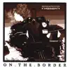 On the Border album lyrics, reviews, download