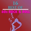 16 Best of 60's Rock N' Roll (Re-Recorded Version)