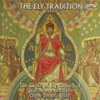 The Ely Tradition - Volume 1