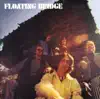 Floating Bridge album lyrics, reviews, download
