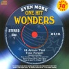 Even More One Hit Wonders, 2008