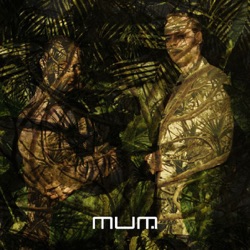 Mum - Another Membrane