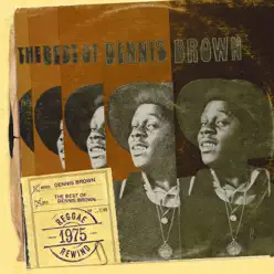 The Best of Dennis Brown - Dennis Brown