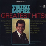 Trini Lopez - If I Had a Hammer