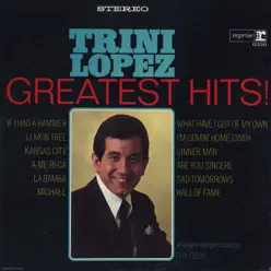 Greatest Hits - Trini Lopez
