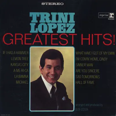 Greatest Hits - Trini Lopez Greatest Hits - Trini Lopez