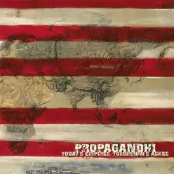 Today's Empires, Tomorrow's Ashes - Propagandhi