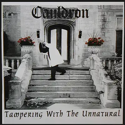 Tampering With the Unnatural - Cauldron