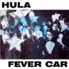 Fever Car - EP album lyrics, reviews, download