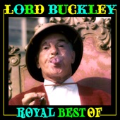 Lord Buckley - The Nazz