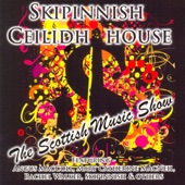 Skipinnish Ceilidh House - The Show artwork