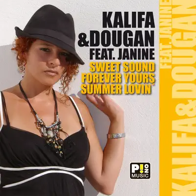 Sweet Sound / Forever Yours / Summer Lovin' - Single - Janine