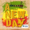 A Reggae Ting Presents: A New Day