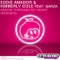 Arrow Through My Heart (IDeaL & J-Break Dub) - Eddie Amador / Kimberly Cole / Garza lyrics