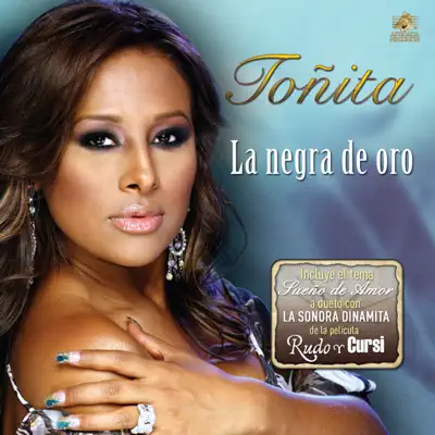 La Negra de Oro - Toñita La Negra de Oro - Toñita