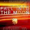 Fall Into The Moon (Featuring Tiff Lacey) - Single album lyrics, reviews, download