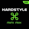 Hardstyle Mini Mix, Vol. 3