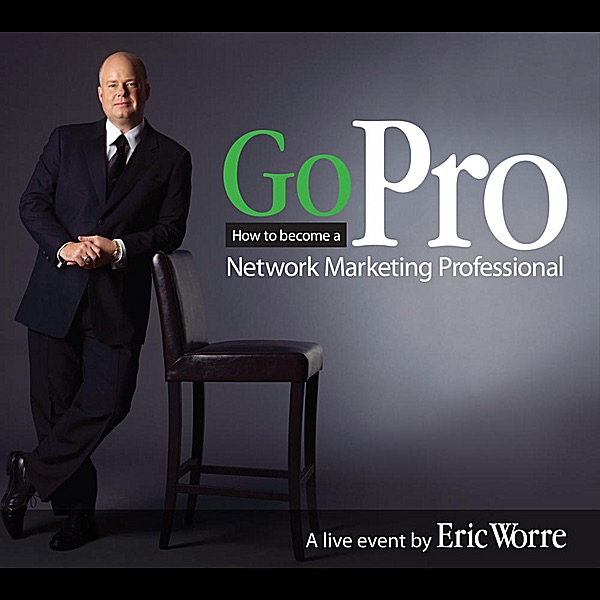 Pro: 7 Steps to Becoming a Network Marketing Professional Eric en Music