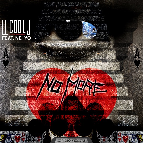 No More (Clean) (feat. Ne-Yo) - Single - LL COOL J