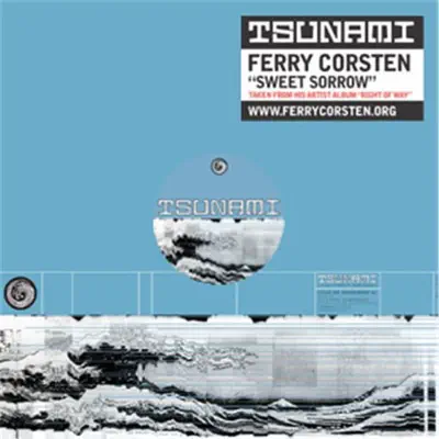Sweet Sorrow - Single - Ferry Corsten