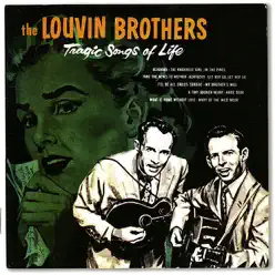 Tragic Songs of Life - The Louvin Brothers