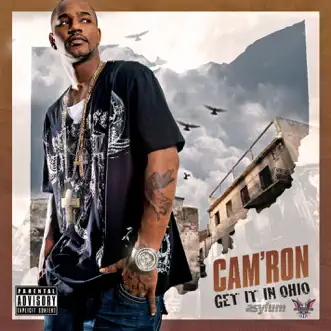 Get It In Ohio - Single by Cam'ron album reviews, ratings, credits