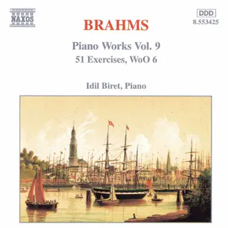 Brahms: 51 Exercises, WoO 6 by İdil Biret album reviews, ratings, credits