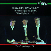 The Copenhagen Trio, Søren Elbæk, Morten Mogensen & Troels Svane - Rachmaninov: Piano Trios artwork