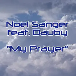My Prayer (Probspot Unreleased Mix) Song Lyrics