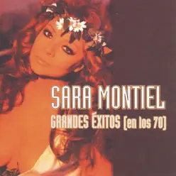 Sara Montiel: Grandes Exitos: En los 70 - Sara Montiel