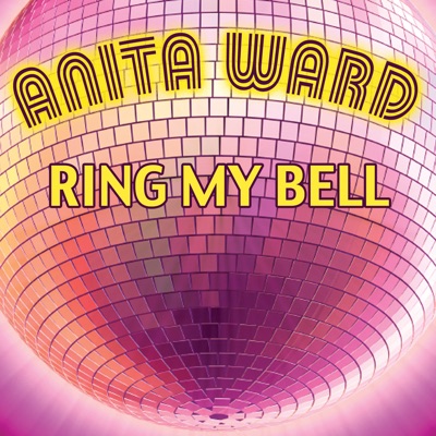 anita ward ring my bell age