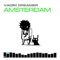 Amsterdam (After Meridian & Dave Costa Remix) - Vadim Dreamer lyrics