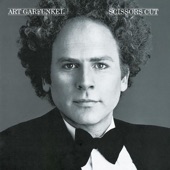 Art Garfunkel - Scissor Cut (Album Version)