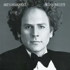 Scissors Cut by Art Garfunkel album reviews, ratings, credits
