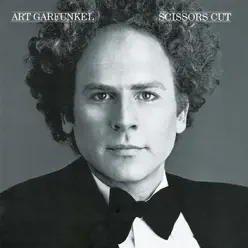 Scissors Cut - Art Garfunkel