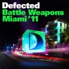 Defected Battle Weapons Miami 2011